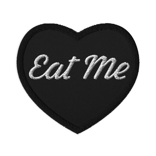 Embroidered patches- "Eat Me"